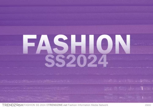 FASHION Forecast SS 2024 Women Men Youth Apparel Accessories