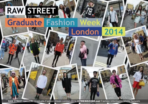 STREET Trends Graduate Fashion Week London 2014