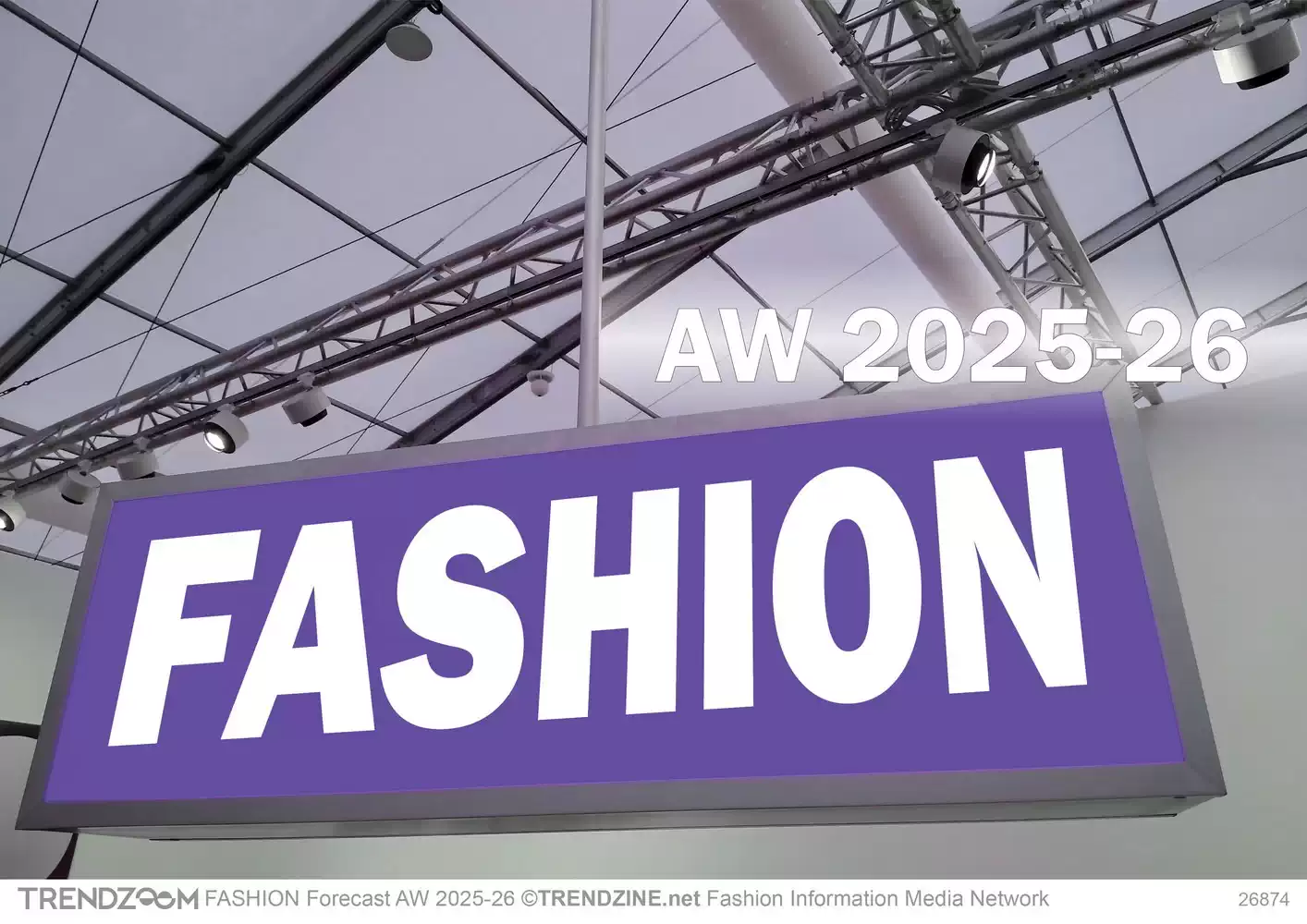 FASHION Forecast AW 2025-26 Women Men Youth Apparel Accessories