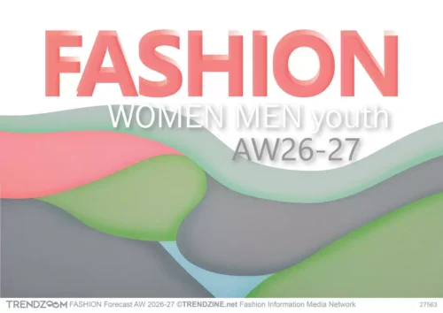FASHION Forecast AW 2026-27 Women Men Youth Apparel Accessories