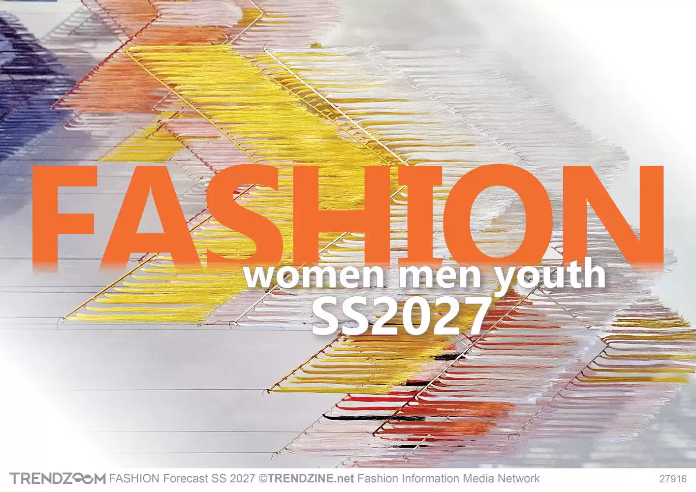 FASHION Forecast SS 2027 Women Men Youth Apparel Accessories